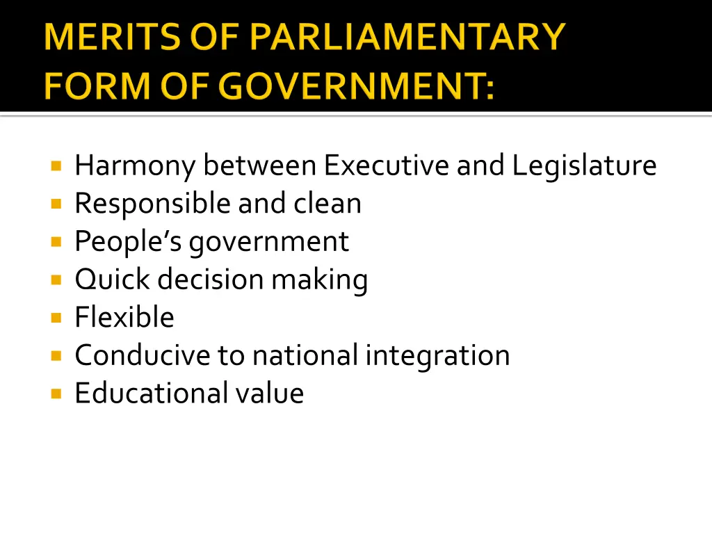 harmony between executive and legislature