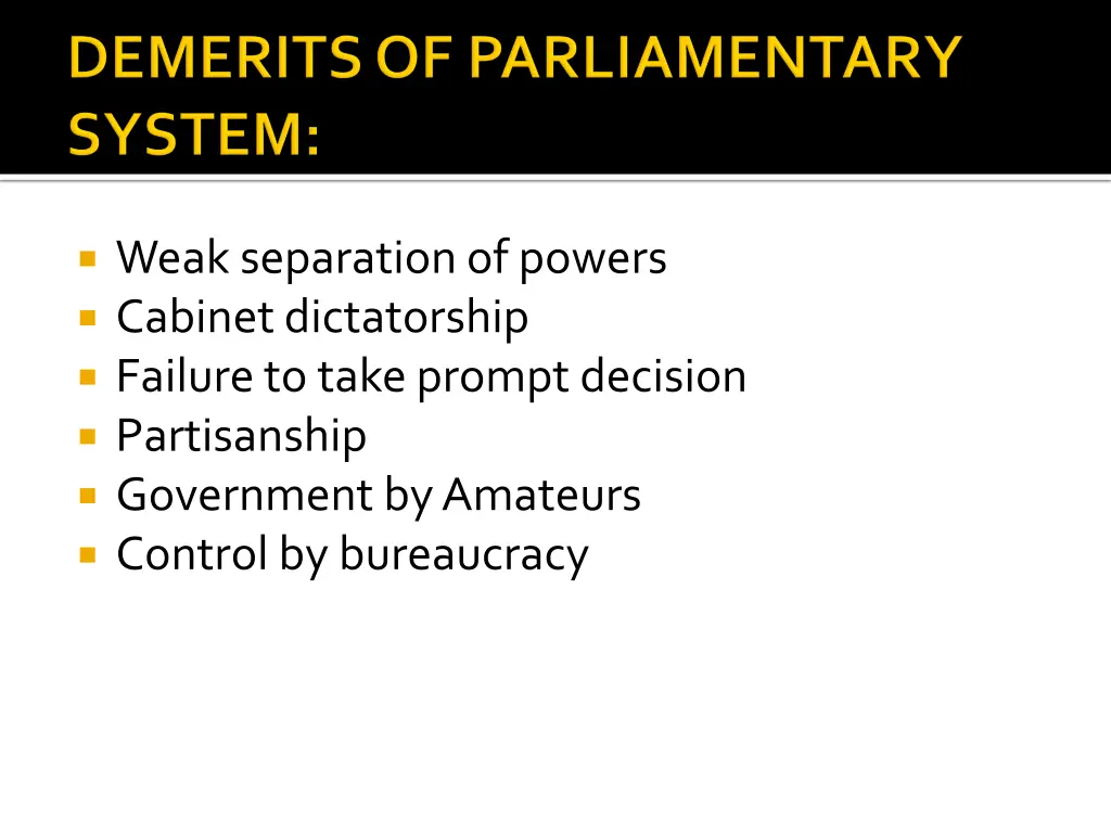 weak separation of powers cabinet dictatorship
