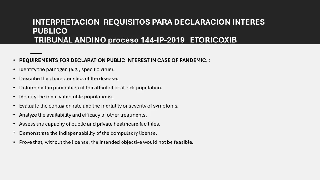 interpretacion requisitos para declaracion