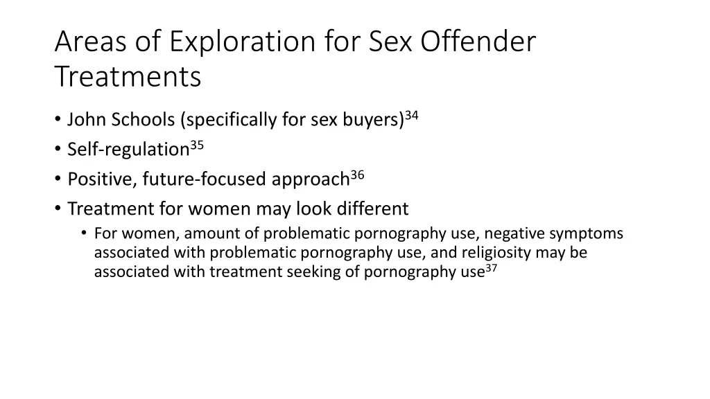 areas of exploration for sex offender treatments