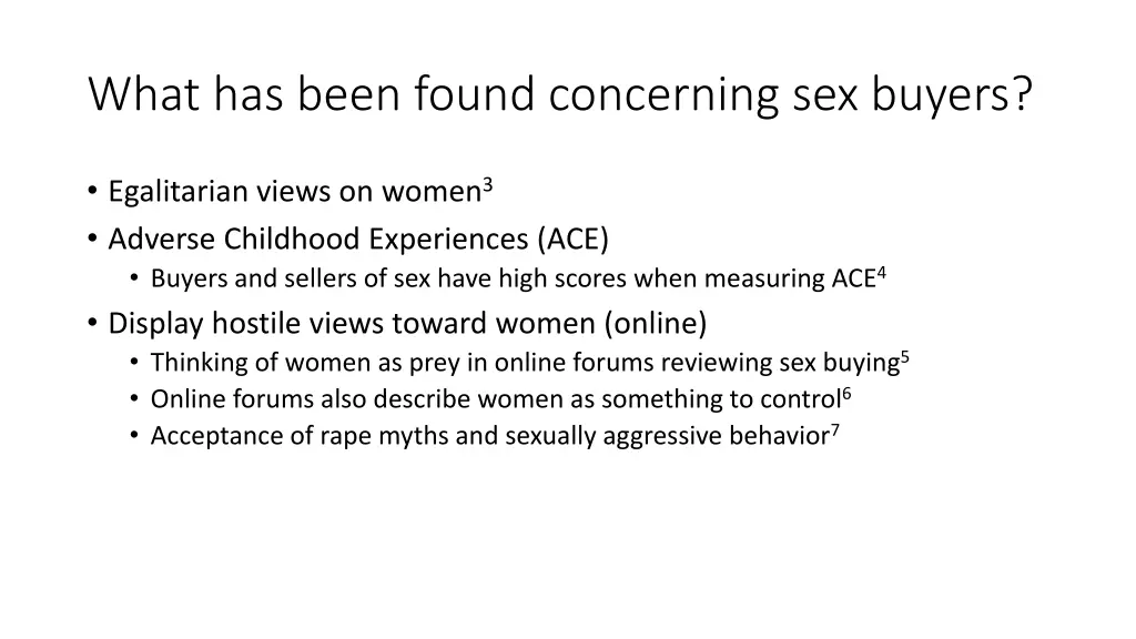 what has been found concerning sex buyers