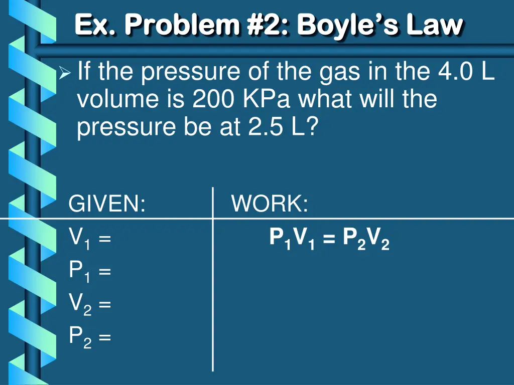 ex problem 2 boyle s law ex problem 2 boyle s law