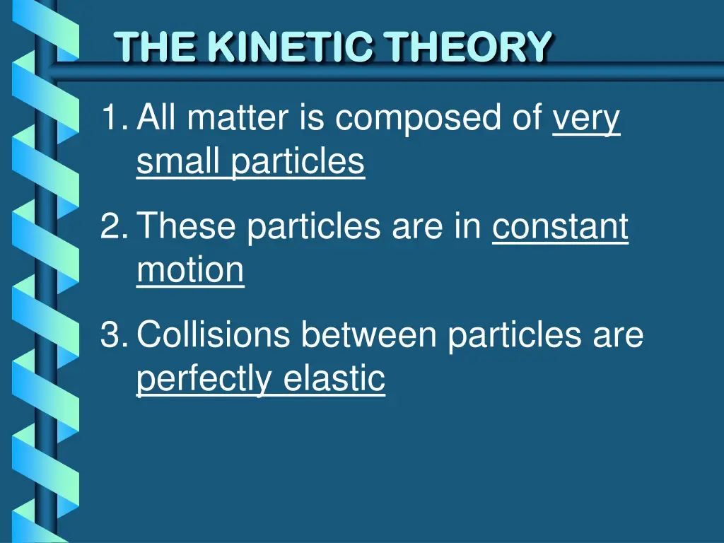 the kinetic theory the kinetic theory
