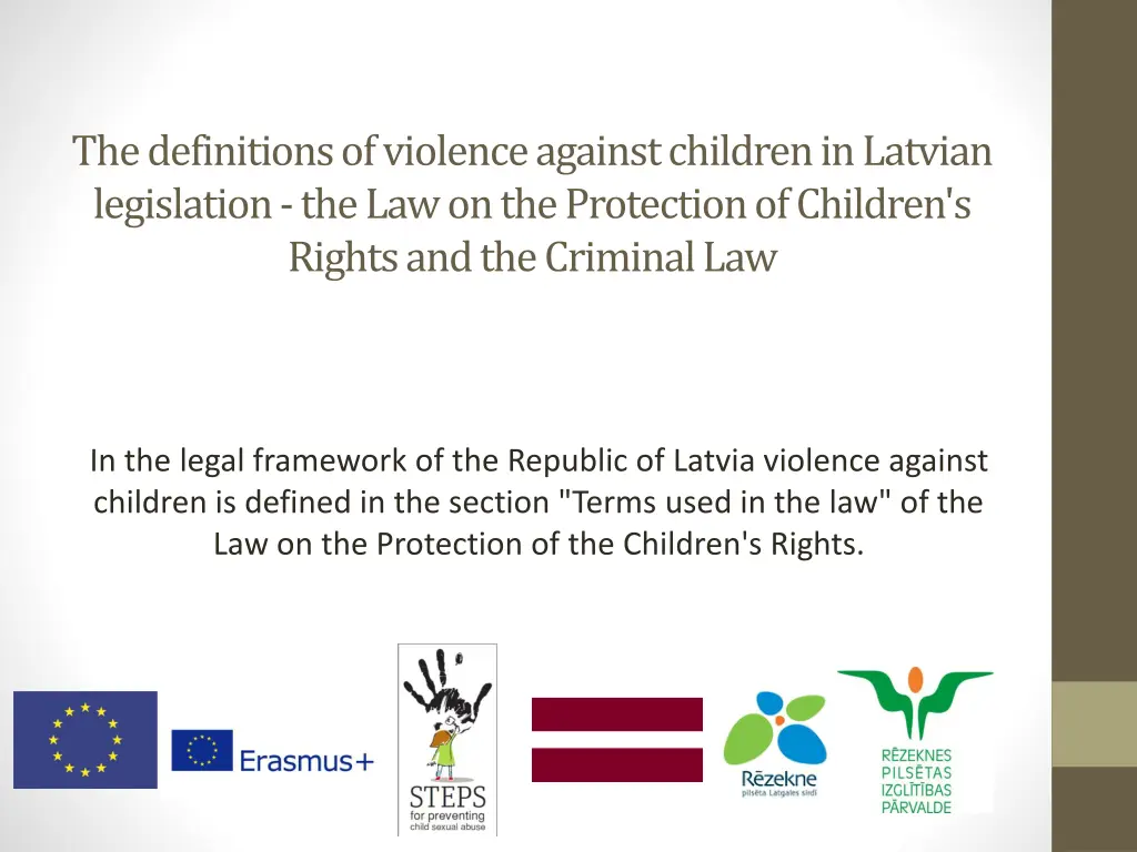 thedefinitionsofviolenceagainstchildreninlatvian