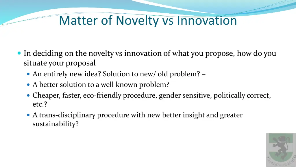 matter of novelty vs innovation