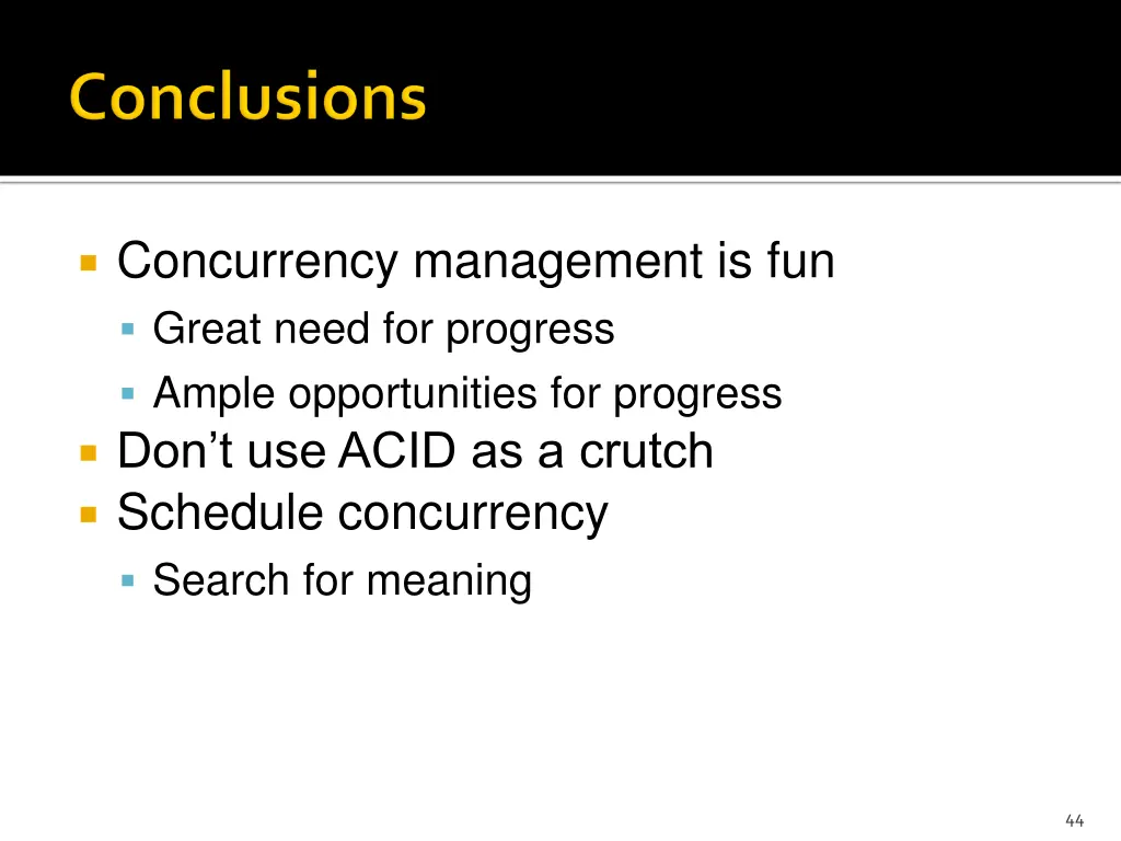 concurrency management is fun great need