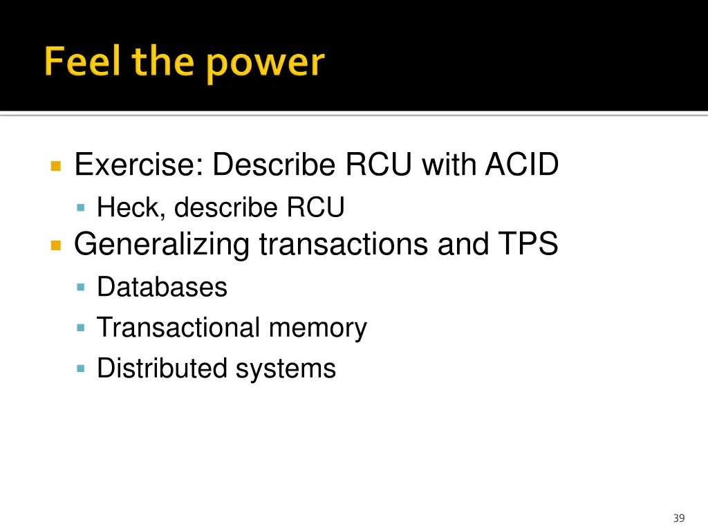 exercise describe rcu with acid heck describe