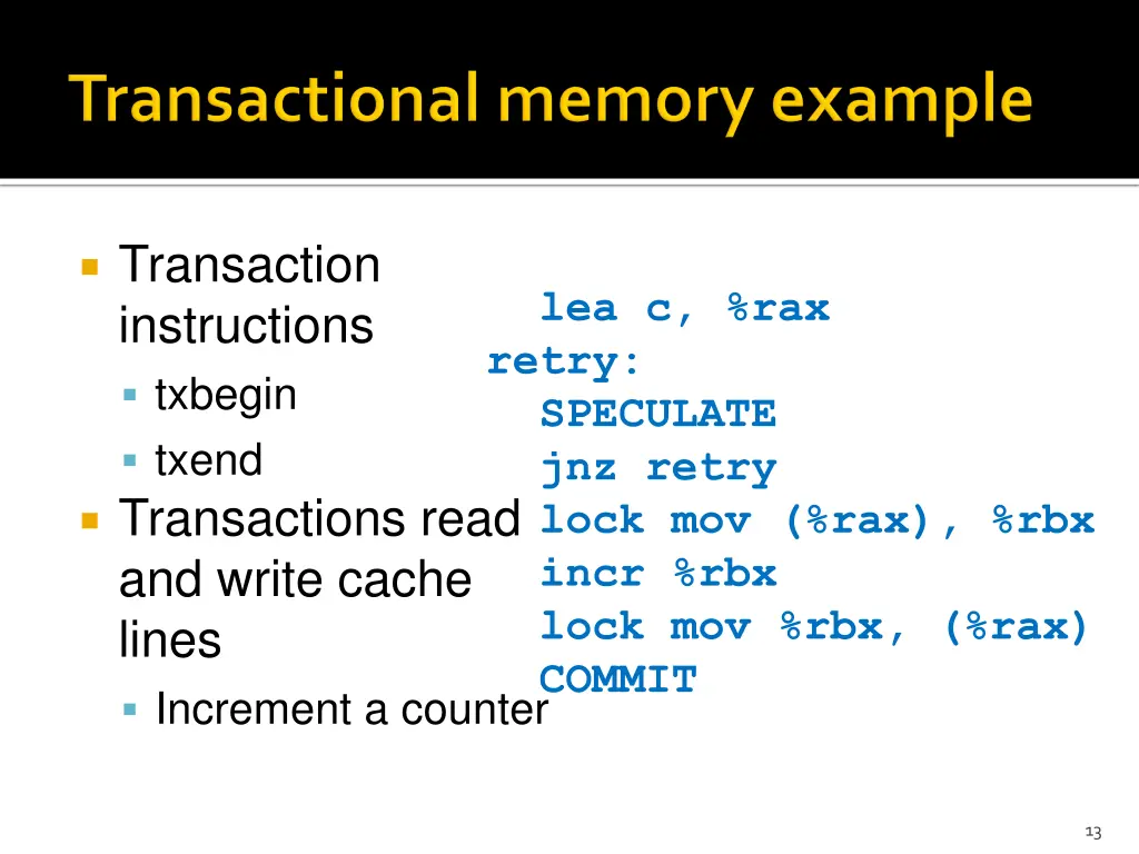 transaction instructions txbegin txend
