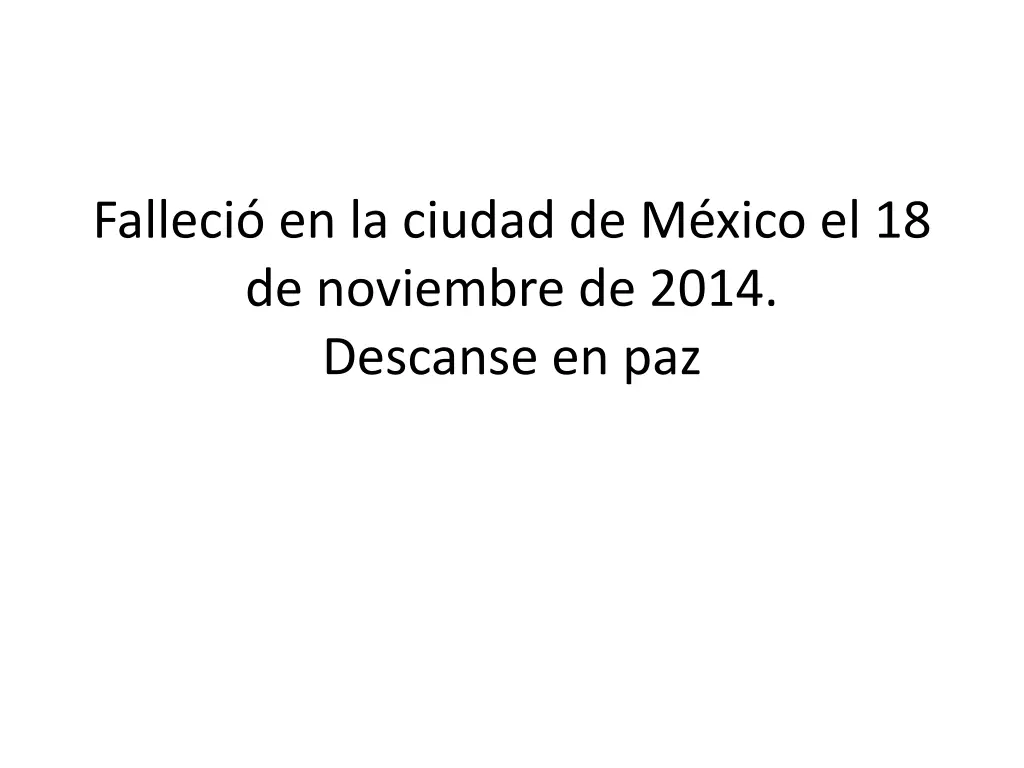 falleci en la ciudad de m xico el 18 de noviembre