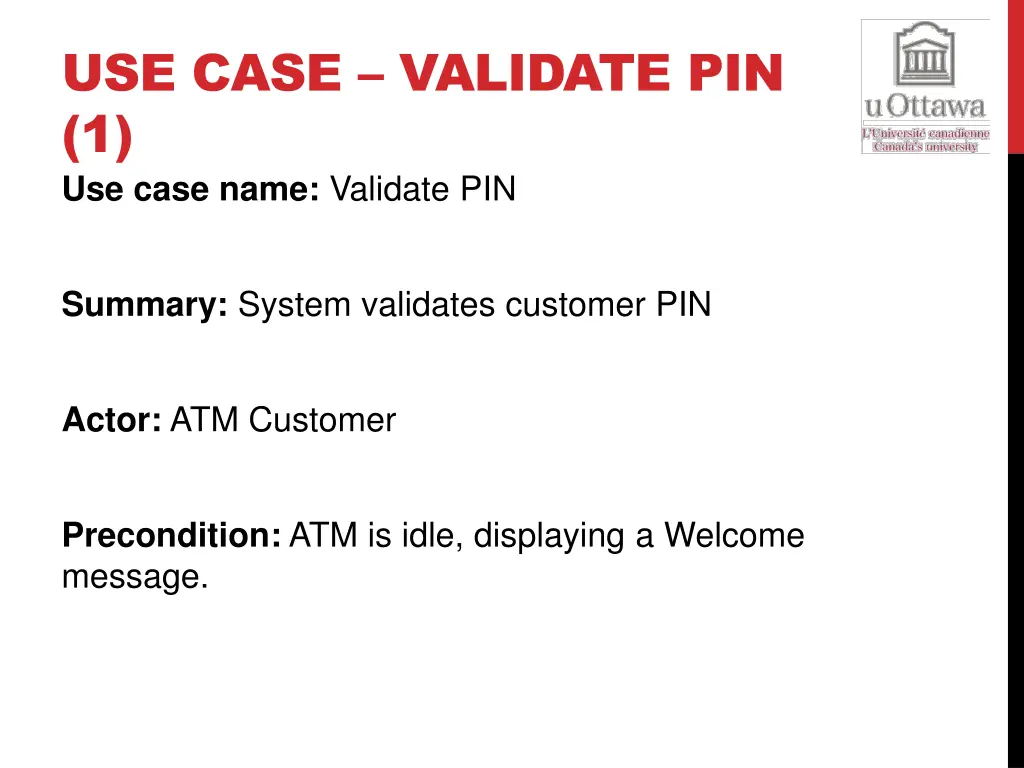 use case validate pin 1 use case name validate pin