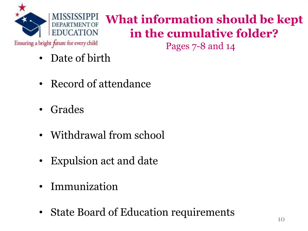 what information should be kept in the cumulative