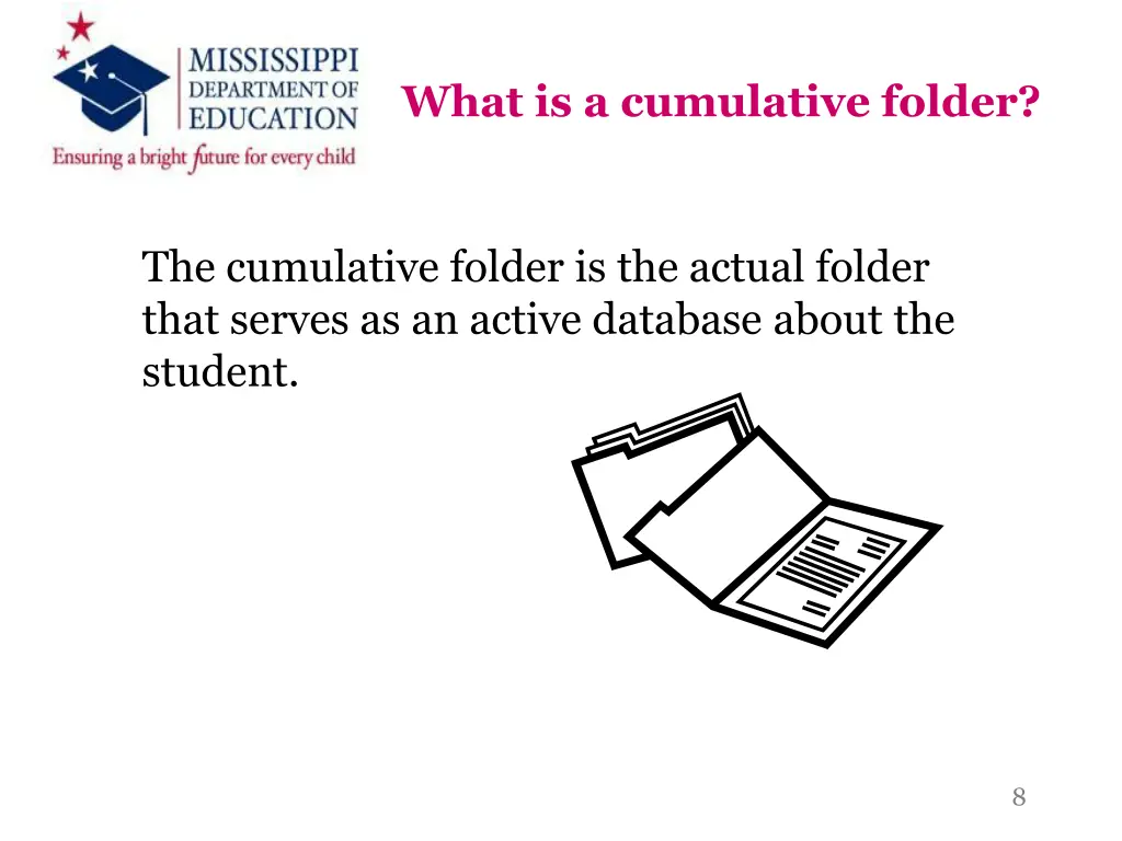 what is a cumulative folder