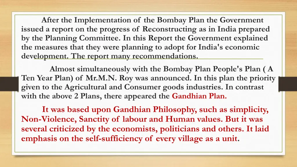 after the implementation of the bombay plan