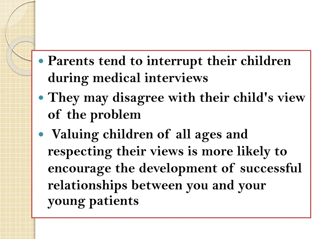 parents tend to interrupt their children during
