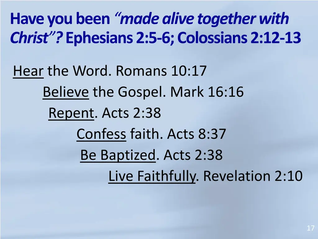 have you been made alive together with christ