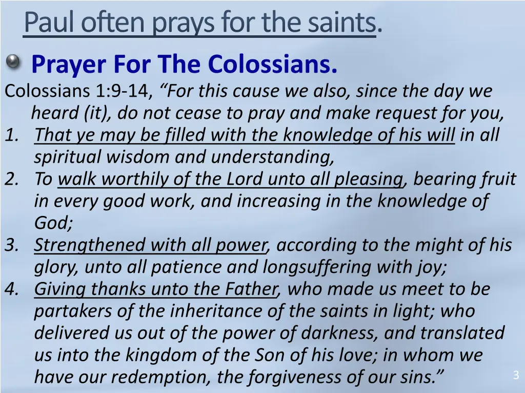 paul often prays for the saints 1