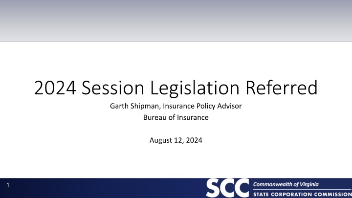 2024 session legislation referred garth shipman