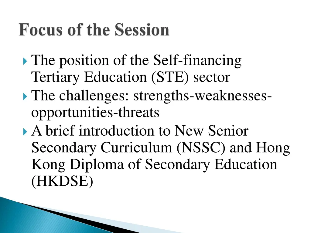 the position of the self financing tertiary