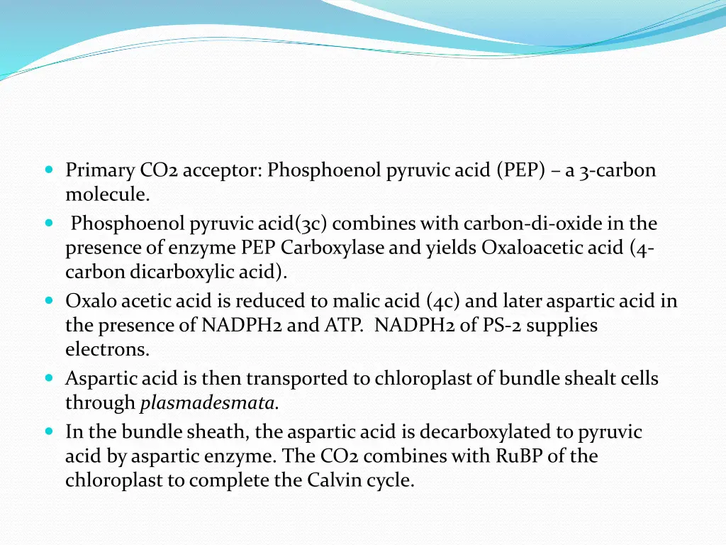primary co2 acceptor phosphoenol pyruvic acid