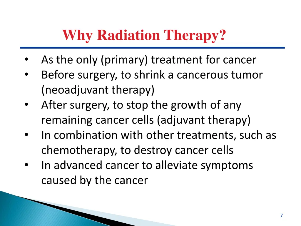 why radiation therapy 1