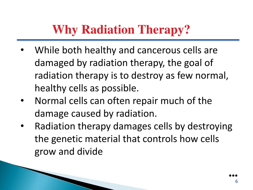 why radiation therapy