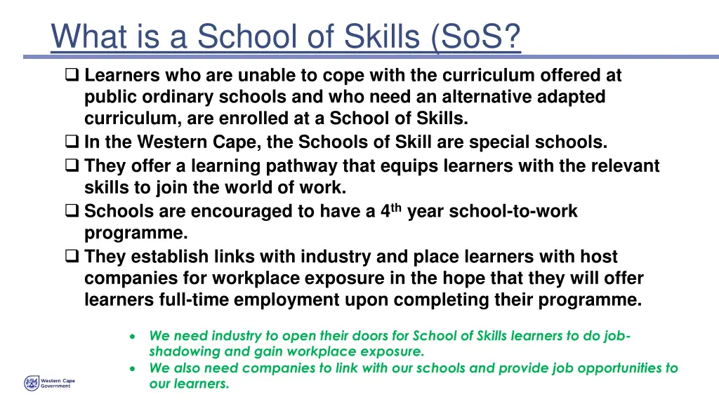 what is a school of skills sos