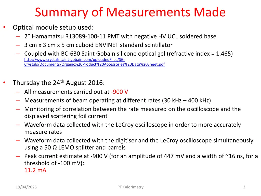 summary of measurements made
