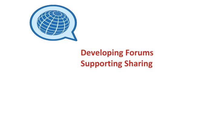 developing forums supporting sharing