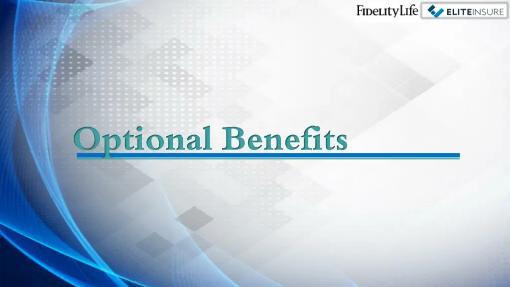 optional benefits