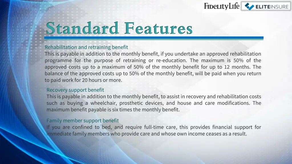standard features rehabilitation and retraining