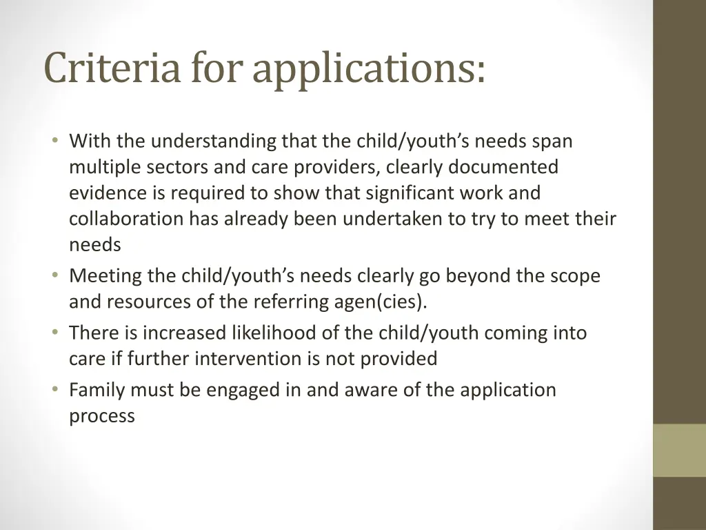 criteria for applications
