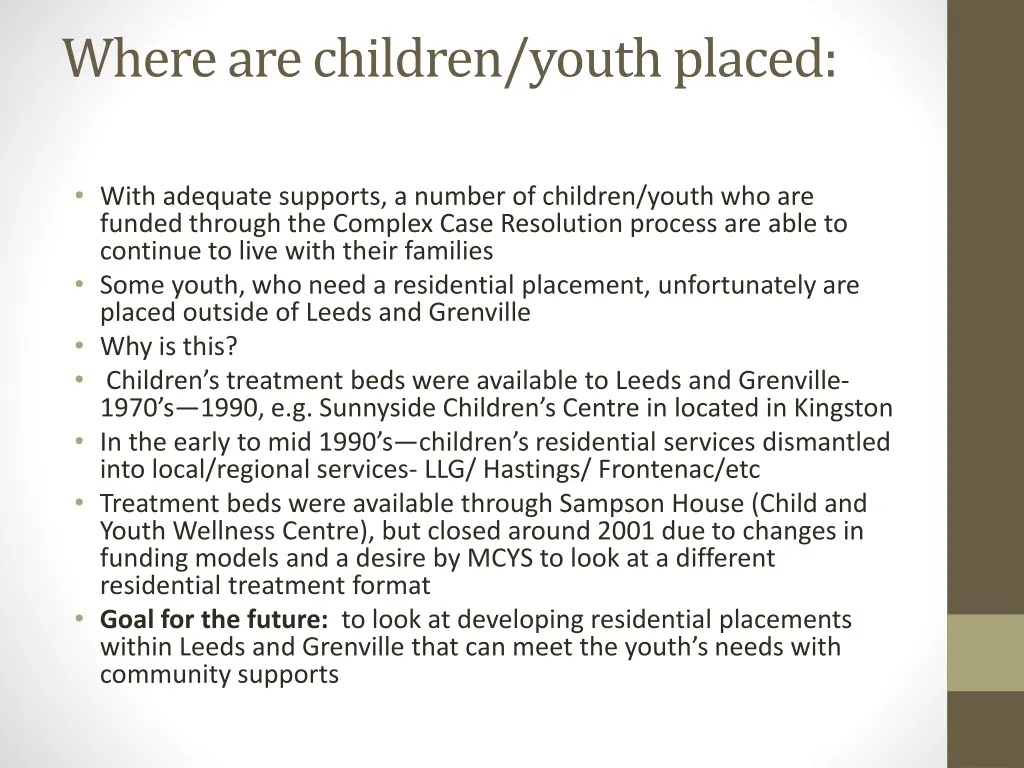 where are children youth placed