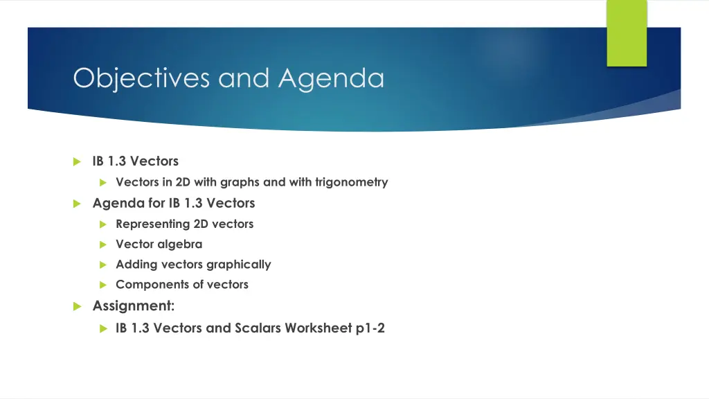objectives and agenda