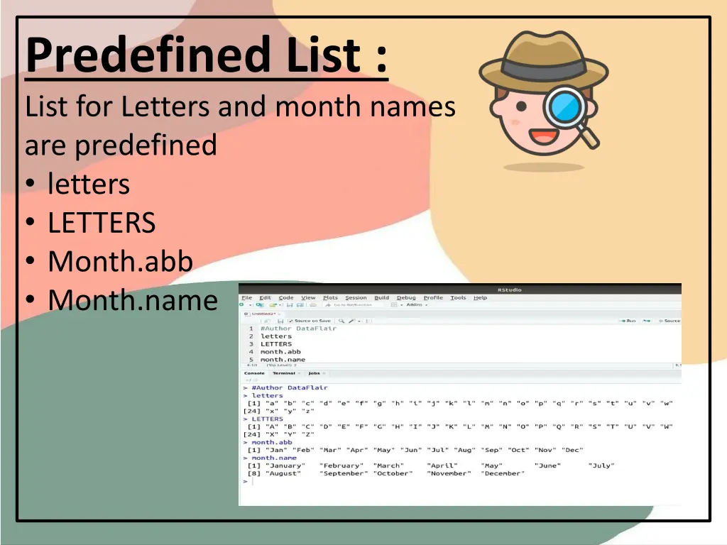 predefined list list for letters and month names