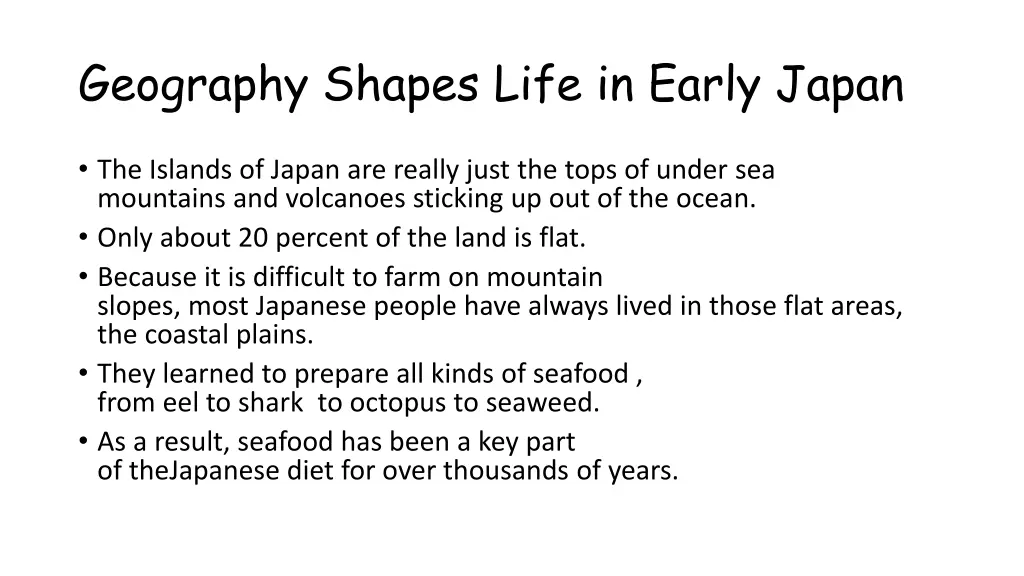 geography shapes life in early japan