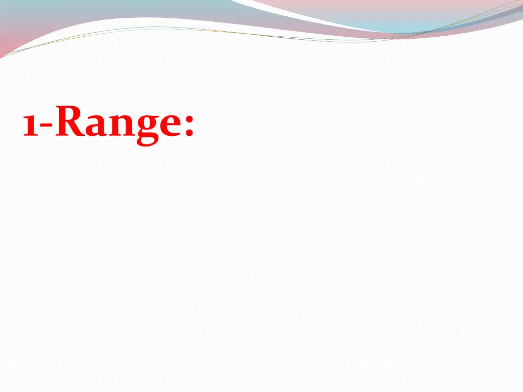 1 range