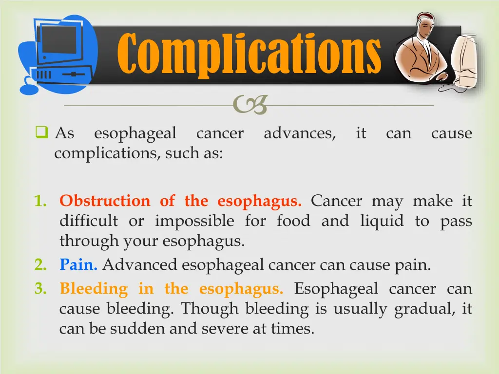 complications