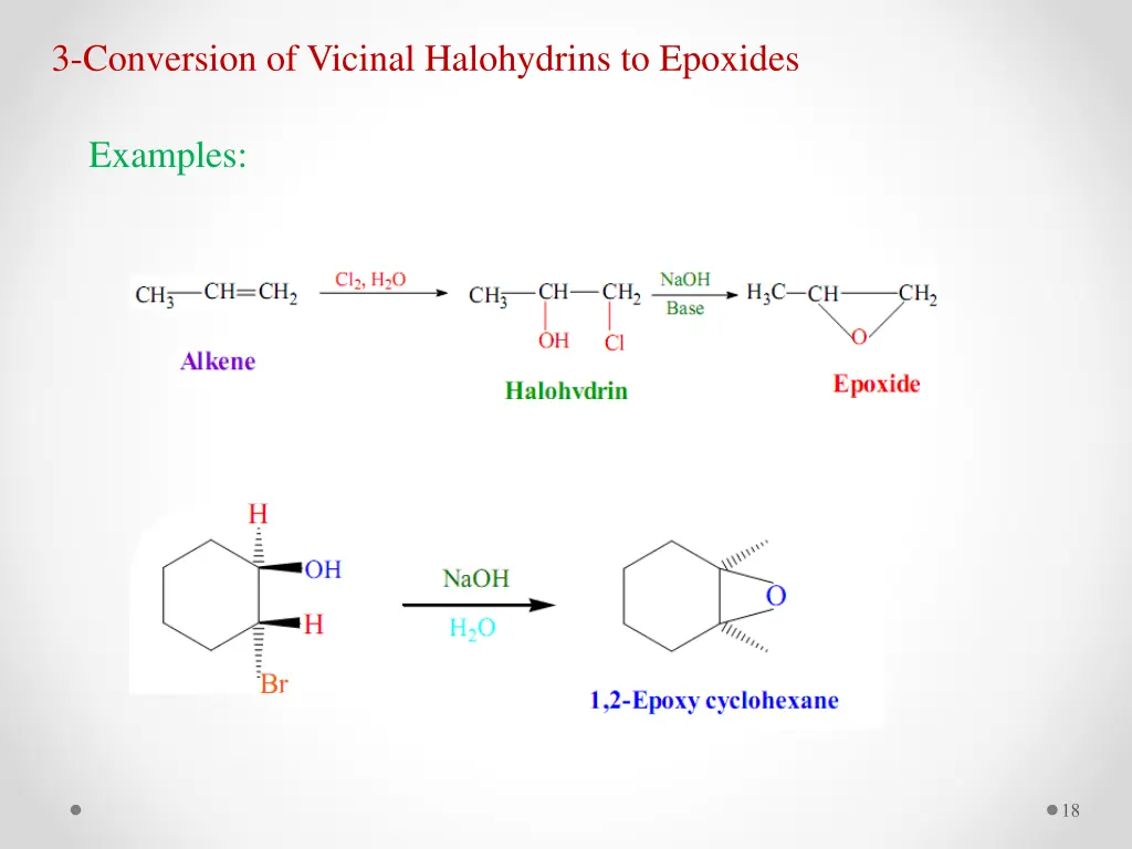 3 conversion of vicinal halohydrins to epoxides