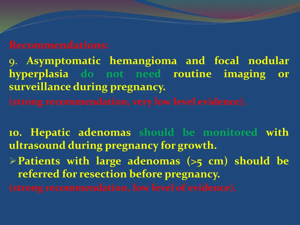 recommendations 9 asymptomatic hemangioma