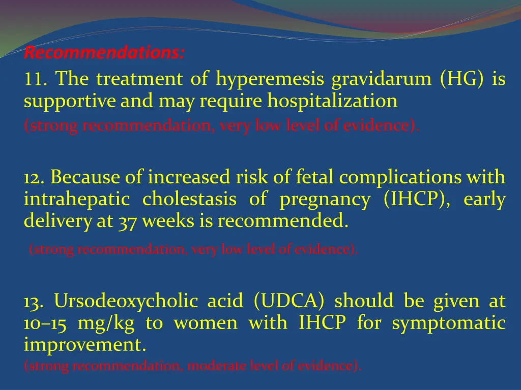 recommendations the treatment of hyperemesis