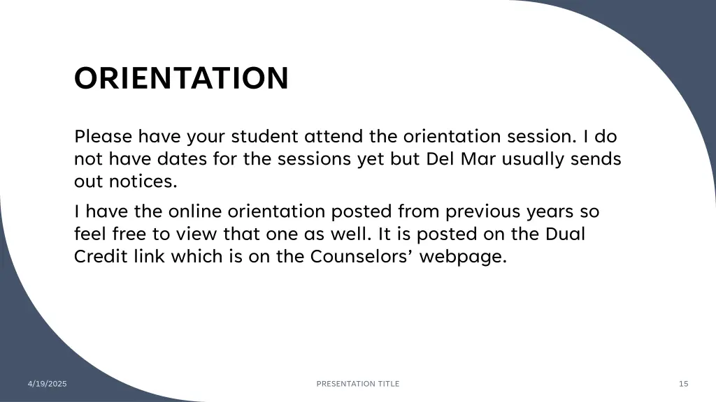 orientation