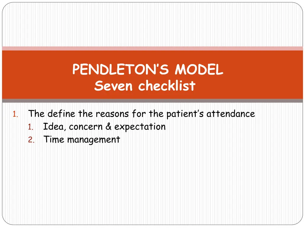 pendleton s model seven checklist