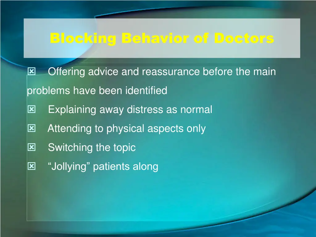 blocking behavior of doctors