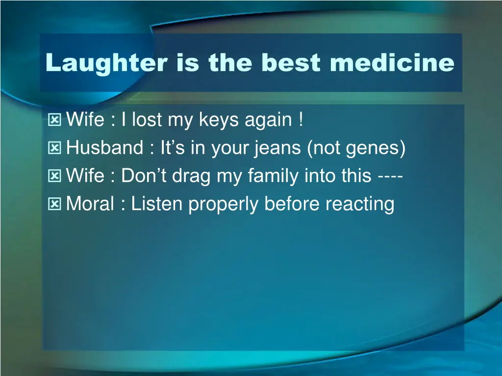 laughter is the best medicine