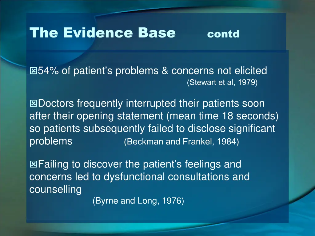the evidence base contd