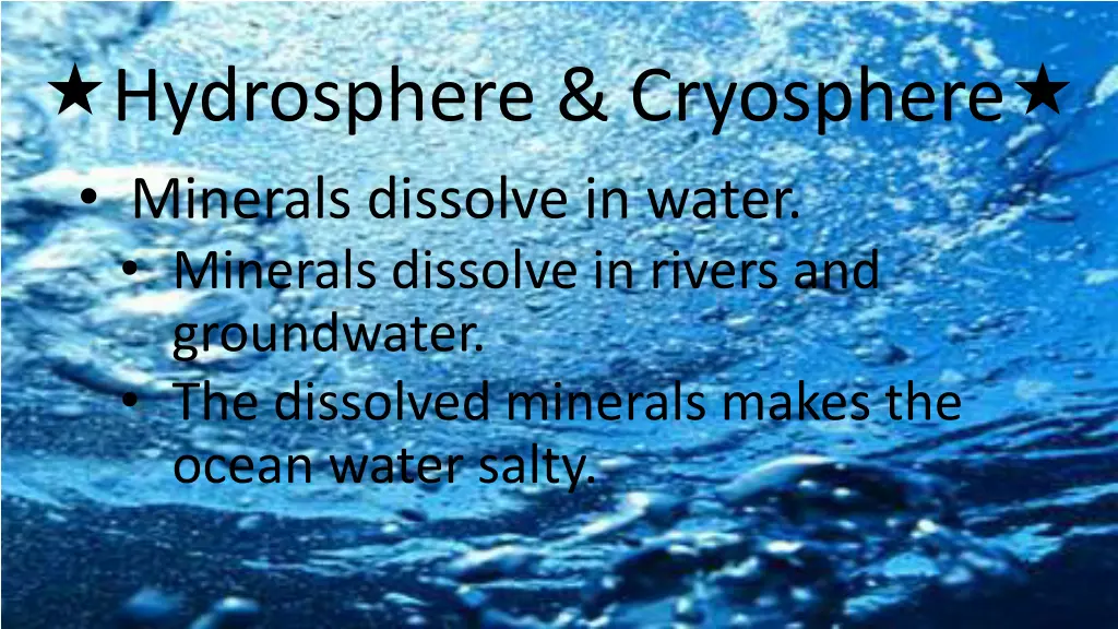 hydrosphere cryosphere minerals dissolve in water