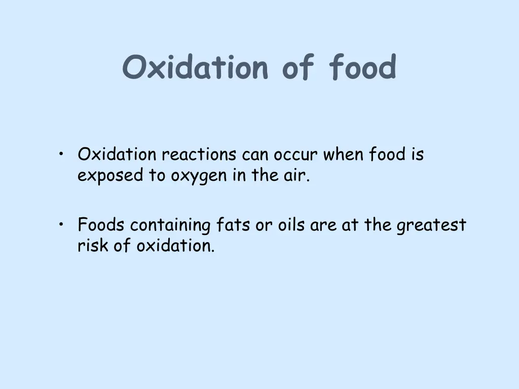 oxidation of food