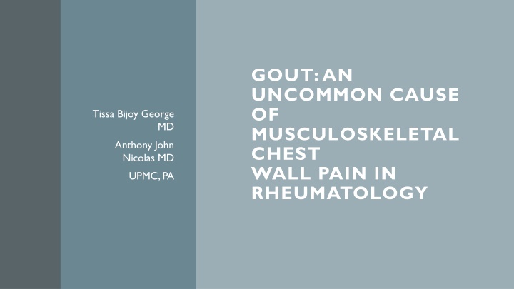 gout an uncommon cause of musculoskeletal chest