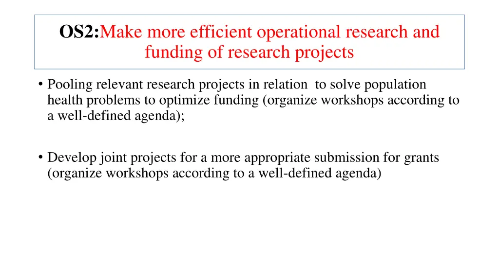 os2 make more efficient operational research