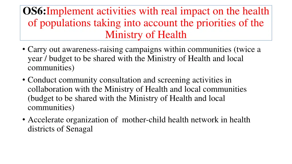 os6 implement activities with real impact